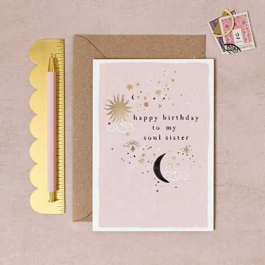 Soul Sister Birthday Card | Luxury Female Birthday Cards